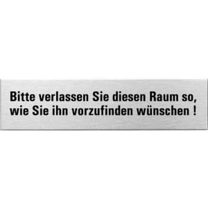 Textschild - Bitte verlassen Sie diesen Raum so, wie Sie ihn vorzufinden wünschen (eckig)