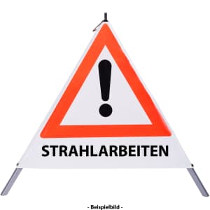 Faltsignal - Gefahrenstelle mit Text: Strahlarbeiten