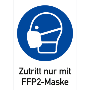 Kombischild Zutritt nur mit FFP2-Maske