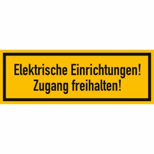 Elektrische Einrichtungen! Zugang freihalten!