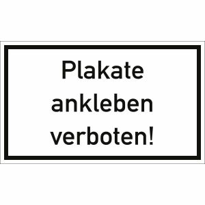 Plakate ankleben verboten