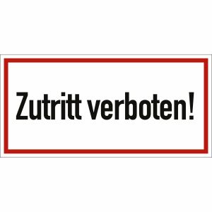 Zutritt verboten