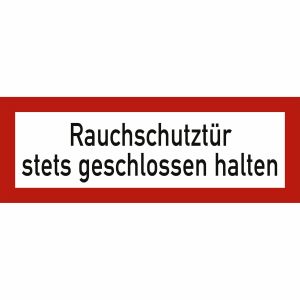 Rauchschutztür stets geschlossen halten nach DIN 4066