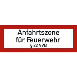 Anfahrtszone für Feuerwehr § 22 VVB nach DIN 4066