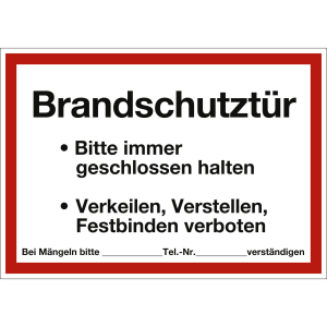 Brandschutztür - bitte immer geschlossen halten/ verkeilen, verstellen, festbinden verboten