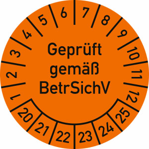 Prüfplakette - Geprüft gemäß BetrSichV, 2020 - 2025