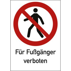 Kombischild Für Fußgänger verboten (ISO 7010)