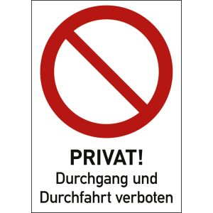 Kombischild Privat Durchgang und Durchfahrt verboten (ISO 7010)
