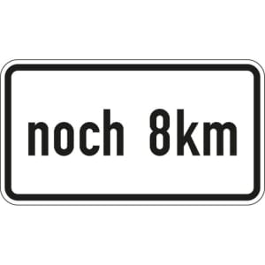 Zusatzzeichen VZ 1001-33 Zusatzschild noch ... km Zusatzzeichen 1001-33