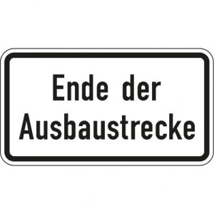 Zusatzzeichen VZ Zusatzzeichen 231 Zusatzschild Ende der Ausbaustrecke - Zusatzzeichen 2139