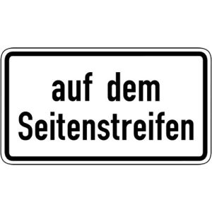 Zusatzzeichen VZ 1053-34 Zusatzschild Auf dem Seitenstreifen VZ 1053-34