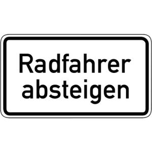 Zusatzzeichen VZ 1012-32 Zusatzschild Radfahrer absteigen Zusatzzeichen 1012-32