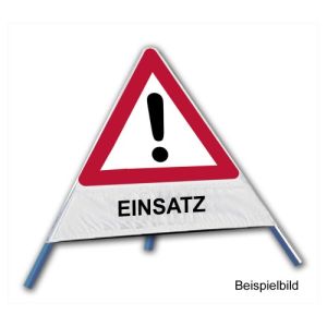 Faltsignal - Gefahrenstelle mit Text: EINSATZ
