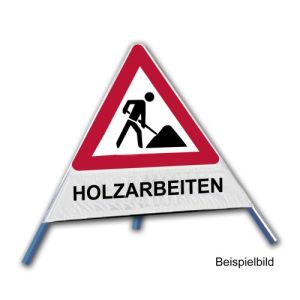 Faltsignal - Baustelle mit Text: HOLZARBEITEN