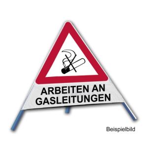 Faltsignal - Rauchverbot mit Text: ARBEITEN AN GASLEITUNGEN