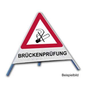 Faltsignal - Rauchverbot mit Text: BRÜCKENPRÜFUNG