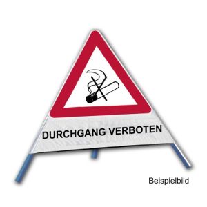 Faltsignal - Rauchverbot mit Text: DURCHGANG VERBOTEN