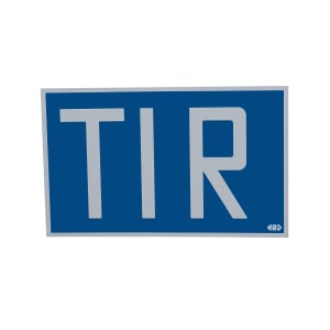 TIR-Schild starr