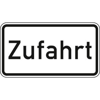 Zufahrt - Verkehrsschild VZ 1007-62