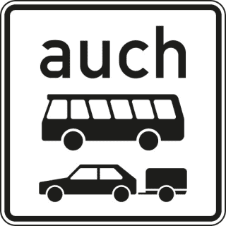 Auch Kraftomnibusse und Personenkraftwagen mit Anhänger - Verkehrsschild VZ 1060-32