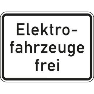 Elektrofahrzeuge frei Zusatzschild mit VZ 1026-61