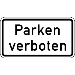 Zusatzschild Parken verboten Zusatzzeichen VZ 2427