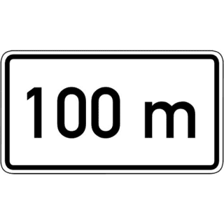 Zusatzschild In 100 m Zusatzzeichen mit VZ 1004-30