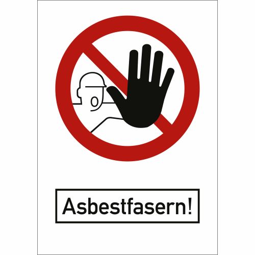 Kombischild Asbestfasern nach TRGS 519, Anlage 2a