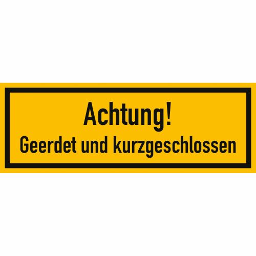 Achtung! Geerdet und kurzgeschlossen