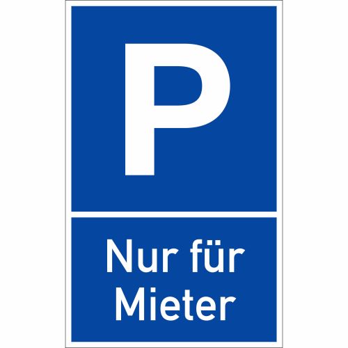 Parkplatzschild P - Nur für Mieter
