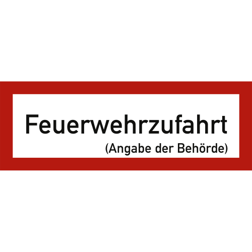 Feuerwehrzufahrt Mit Angabe Der Behorde Nach Din 4066