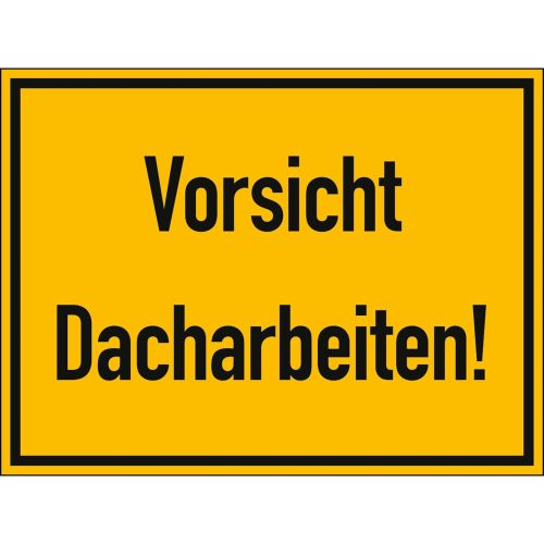 Vorsicht Dacharbeiten!