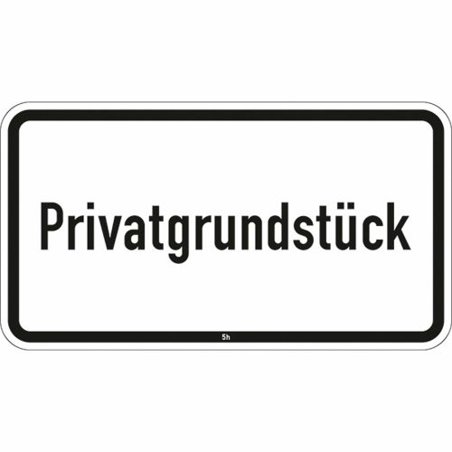Privatgrundstück - Verkehrsschild VZ 2822