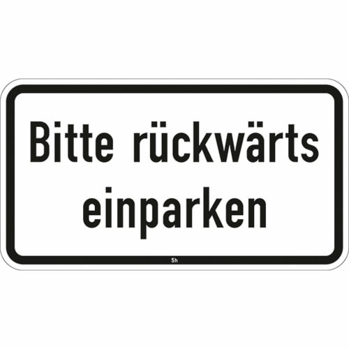 Bitte rückwärts einparken - Verkehrsschild VZ 2832