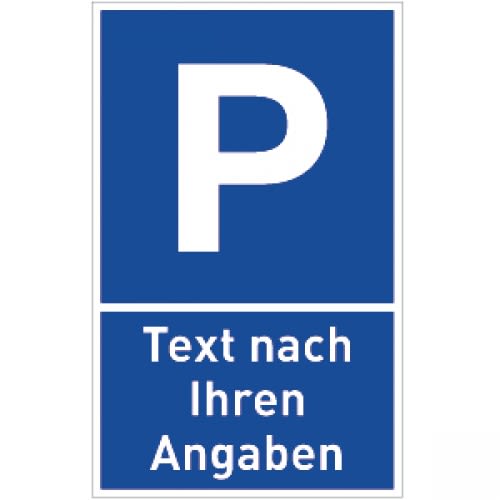 Parkplatzschild P mit Text nach Ihren Angaben