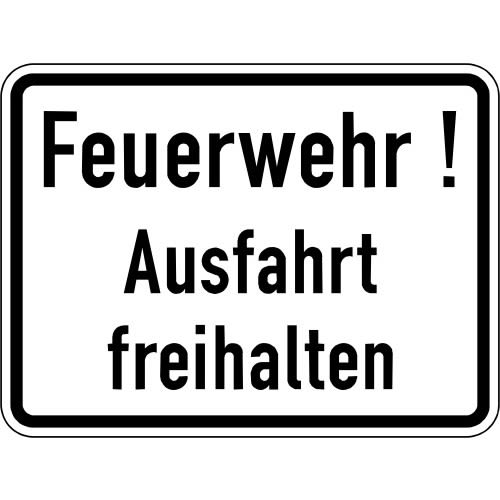 Feuerwehr! Ausfahrt freihalten - Verkehrsschild VZ 2432