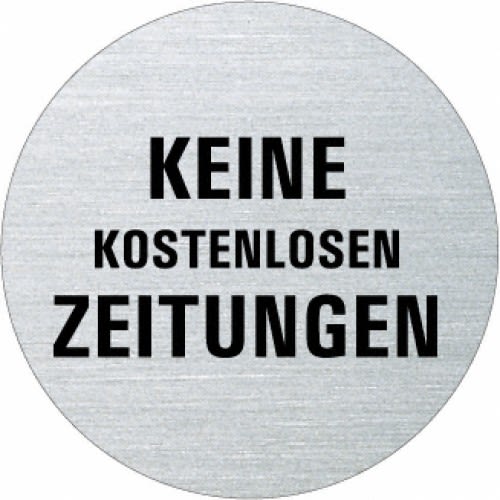 Textschild Keine Kostenlosen Zeitungen Rund Textschilder Rund