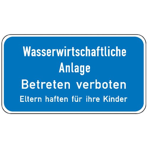 Wasserwirtschaftliche Anlage - Betreten verboten