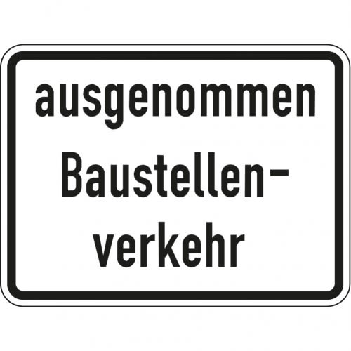 Ausgenommen Baustellenverkehr - Verkehrsschild VZ 2133