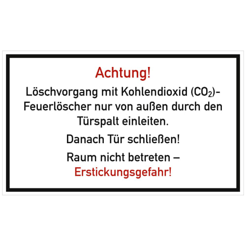 Textschild Löschvorgang mit CO2-Feuerlöscher durch Türspalt