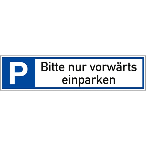 Parkplatzreservierer - Bitte nur vorwärts einparken