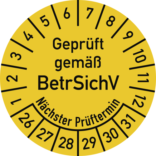 Prüfplaketten Geprüft gemäß BetrSichV, Nächster Prüftermin