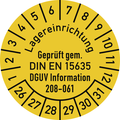 Prüfplakette - Lagereinrichtung geprüft gem. DIN EN 15635, DGUV Information 208-061