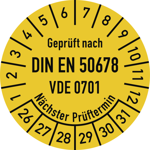 Prüfplakette - Geprüft nach DIN EN 50678 VDE 0701, Nächster Prüftermin
