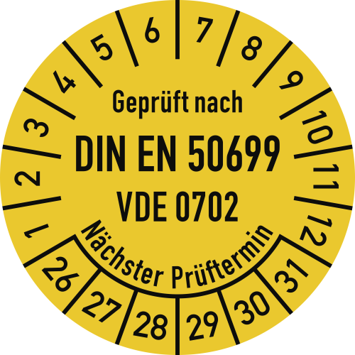Prüfplakette - Geprüft nach DIN EN 50699 VDE 0702, Nächster Prüftermin