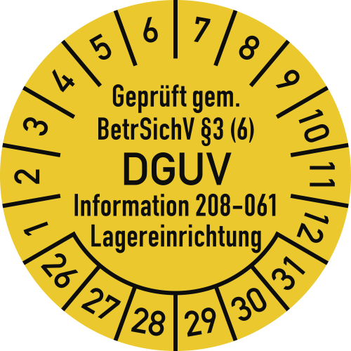 Prüfplakette - geprüft gem. BetrSichV §3 (6) DGUV 208-061