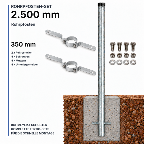 2500 mm Rohrpfosten Komplett-Set | 60,3 mm Rohrpfosten + 2 x 350 mm Rohrschellen
