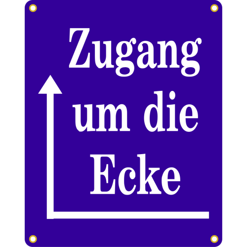 "Emaille-Schild "Zugang um die Ecke""