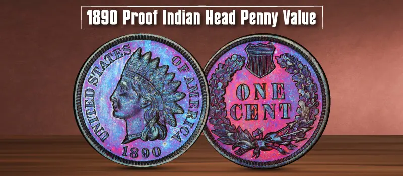 1890 Proof Indian Head Penny Value