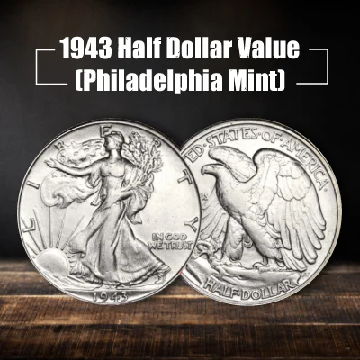 1943-Half-Dollar-Value-Philadelphia-Mint